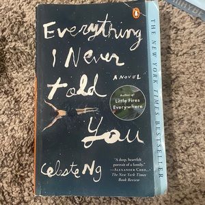 Everything I never told you